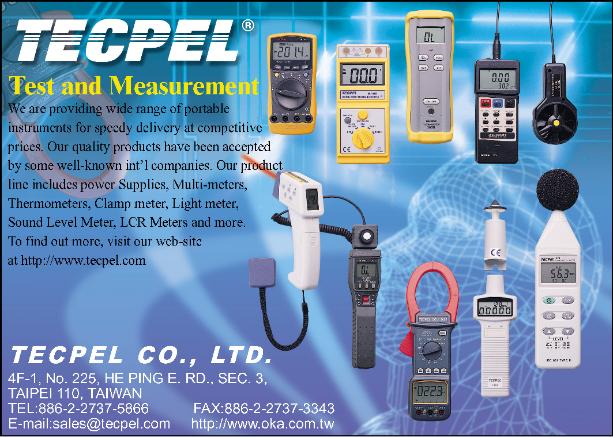Tecpel Test Instruments Oscilloscopes, function generators, linear dc power supply, anemometer, clamp meter, multimeter, sound level meter, tacho meter, temperature humidity meters, light meter, datalogger, infrared thermometers, insulation meters, earth resistance meters.